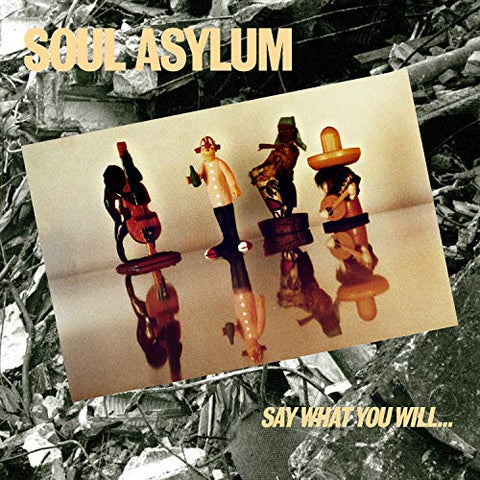 Soul Asylum - Say What You Will...Everything Can Happen ((Vinyl))