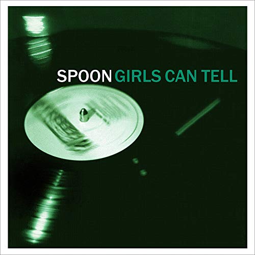Spoon - Girls Can Tell (Remastered) ((Vinyl))