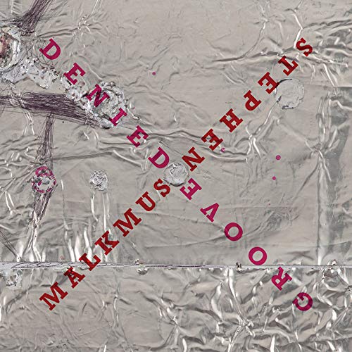 Stephen Malkmus - Groove Denied ((Vinyl))