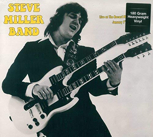 Steve Miller Band - Live At The Record Plant In Sausalito January 7Th 1973 ((Vinyl))