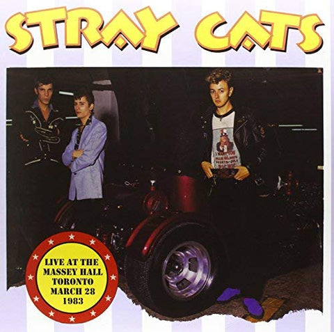 Stray Cats - Live At The Massey Hall Toronto March 28 1983 ((Vinyl))