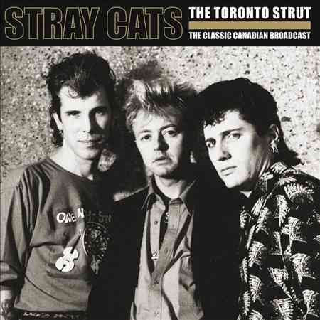 Stray Cats - TORONTO STRUT ((Vinyl))