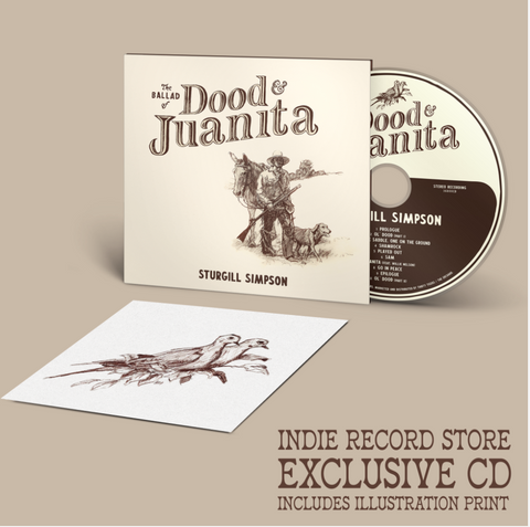 Sturgill Simpson - The Ballad Of Dood & Juanita (indie exclusive) ((CD))