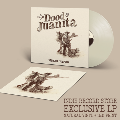 Sturgill Simpson - The Ballad Of Dood & Juanita (indie exclusive) ((Vinyl))