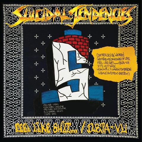 Suicidal Tendencies - Controlled By Hatred / Feel Like Shit... Deja Vu ((Vinyl))