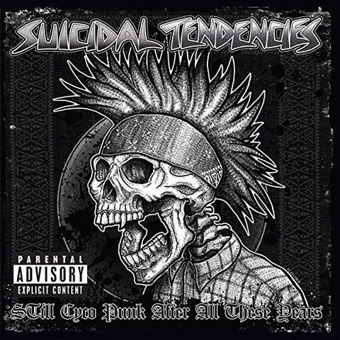 Suicidal Tendencies - Still Cyco Punk After All These Years ((Vinyl))