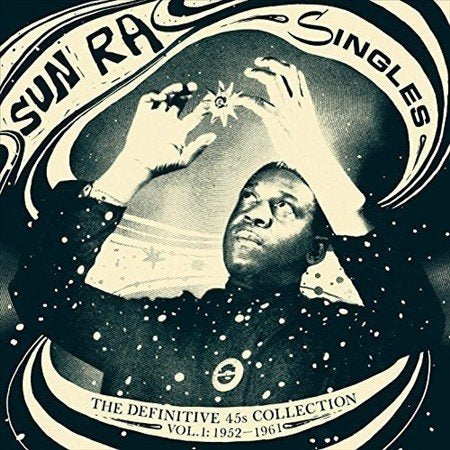 Sun Ra - Singles: The Definitive 45's Collection, Vol. 1: 1952-1961 ((Vinyl))