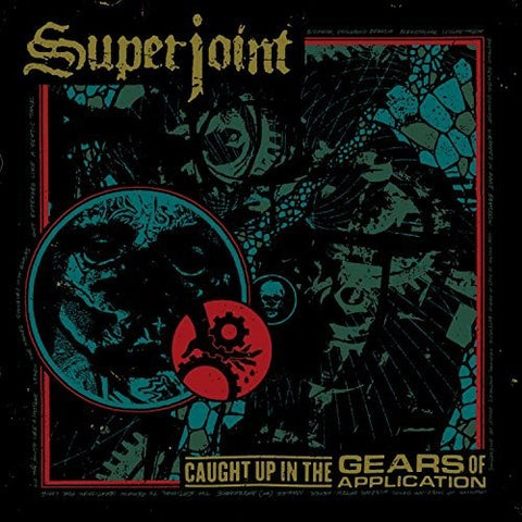 Superjoint - Caught Up In The Gears Of Application ((Vinyl))