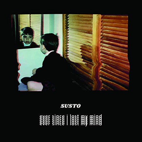 Susto - Ever Since I Lost My Mind [LP] ((Vinyl))