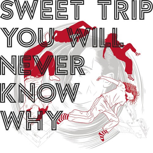 Sweet Trip - You Will Never Know Why (Limited Edition, Gatefold LP Jacket) (2 Lp's) ((Vinyl))