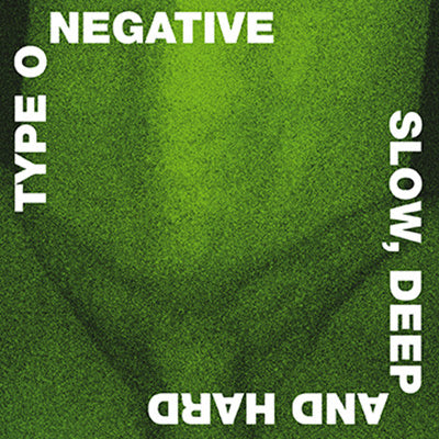 TYPE O NEGATIVE - SLOW DEEP AND HARD 30TH ANNIVERSARY EDITION (Green & Black LP) ((Vinyl))