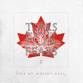 Tears For Fears - Live At Massey Hall ((Vinyl))