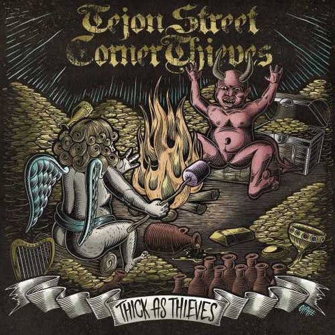 Tejon Street Corner Thieves - Thick As Thieves [LP] ((Vinyl))