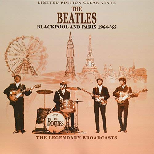 The Beatles - Blackpool And Paris 1964-65 - Clear Vinyl ((Vinyl))