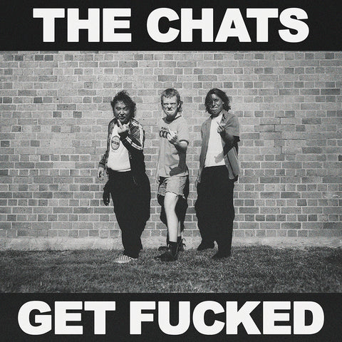The Chats - Get Fucked [Dehydrated Yellow LP] ((Vinyl))