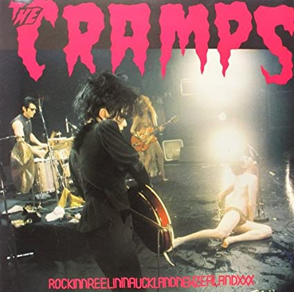 The Cramps - Rockinnreelininaucklandnewzealandxxx [Import] ((Vinyl))