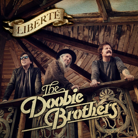 The Doobie Brothers - Liberté [LP] ((Vinyl))