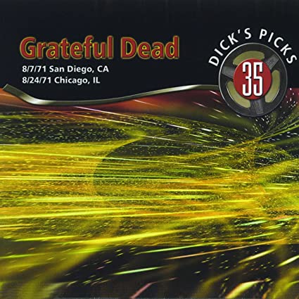 The Grateful Dead - Dick's Picks, Vol. 35: San Diego, CA 8/ 7/ 71 - Chicago, IL 8/ 24/ 71 (Jewel Case Packaging) (4 Cd's) ((CD))