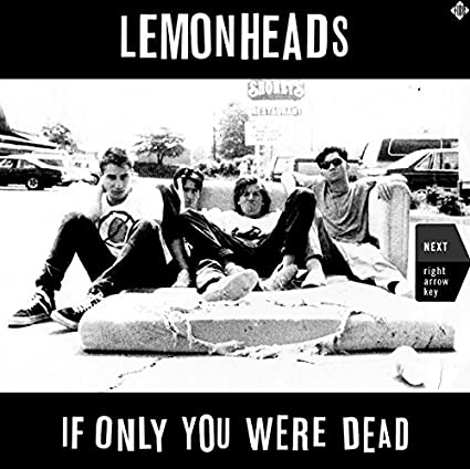 The Lemonheads - If Only You Were Dead (2 Lp's) ((Vinyl))