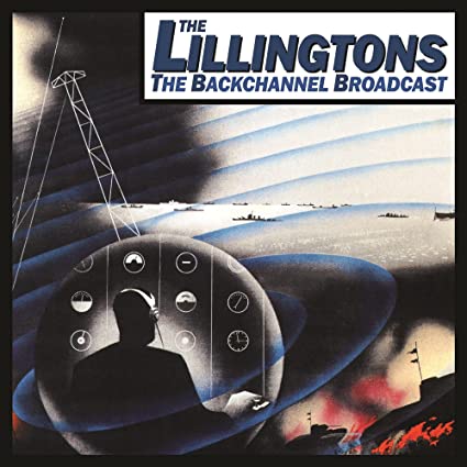 The Lillingtons - Backchannel Broadcast ((Vinyl))
