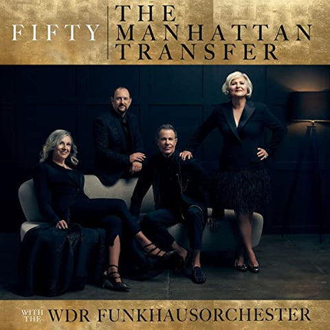 The Manhattan Transfer/WDR Funkhausorchester - Fifty ((CD))