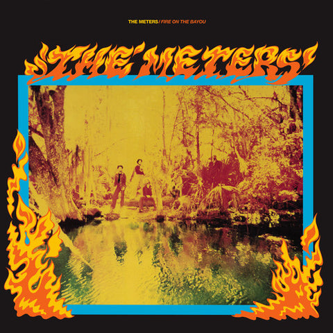 The Meters - Fire on the Bayou (Colored Vinyl) ((Vinyl))
