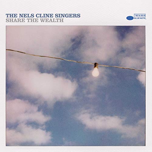 The Nels Cline Singers - Share The Wealth [2 LP] ((Vinyl))