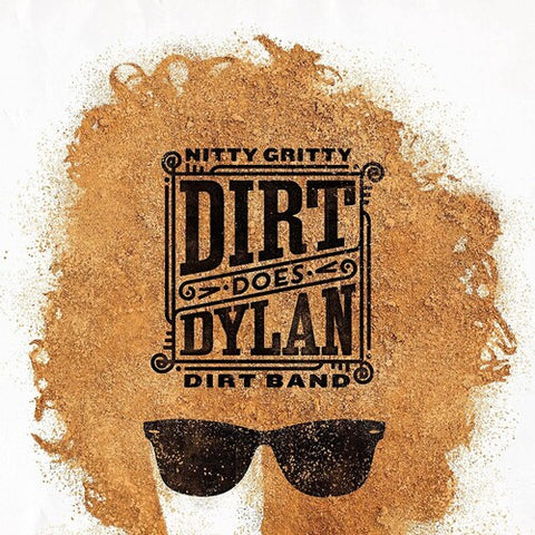 The Nitty Gritty Dirt Band - Dirt Does Dylan ((Vinyl))