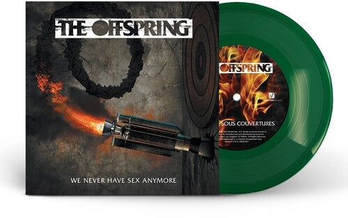The Offspring - We Never Have Sex Anymore (Clear Vinyl, Green, Indie Exclusive) (7" Single) ((Vinyl))
