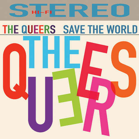 The Queers - The Queers Save The World ((Vinyl))