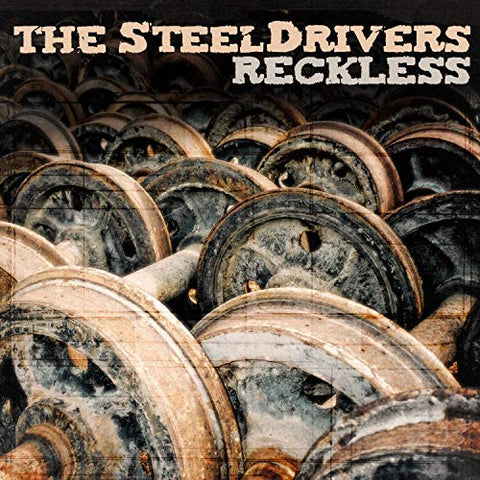 The Steeldrivers - Reckless [LP] ((Vinyl))