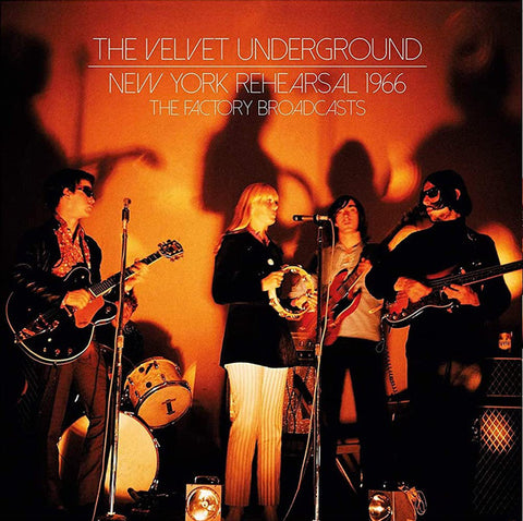 The Velvet Underground - New York Rehearsal 1966 - The Factory Broadcasts [Import] (2 Lp's) ((Vinyl))