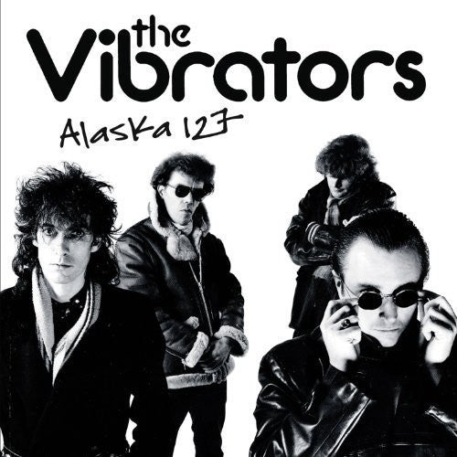 The Vibrators - Alaska 127 ((Vinyl))
