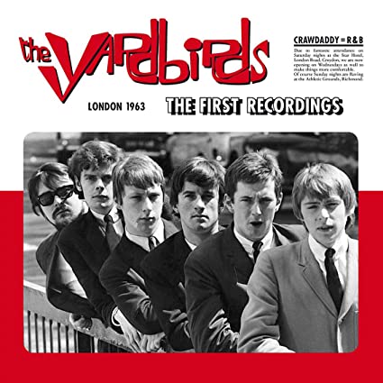 The Yardbirds - The First Recordings: London 1963 (180 Gram Vinyl) [Import] ((Vinyl))