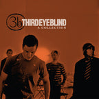 Third Eye Blind - A Collection ((Vinyl))