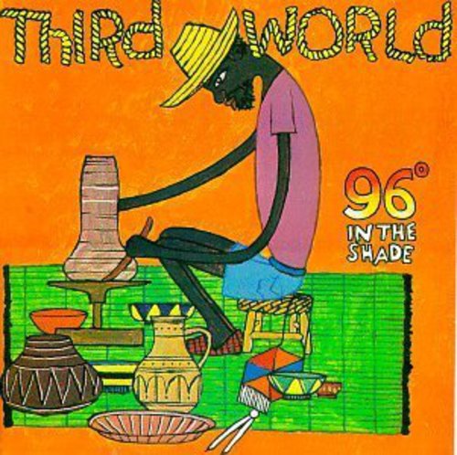 Third World - 96 Degrees in the Shade [Import] ((CD))