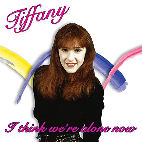 Tiffany - I Think We're Alone Now (Colored Vinyl, Pink, Limited Edition) ((Vinyl))