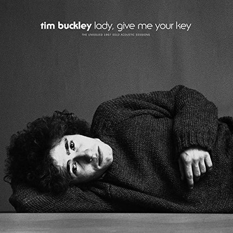Tim Buckley - LADY GIVE ME YOUR KEY: THE UNISSUED 1967 SOLO ((Vinyl))