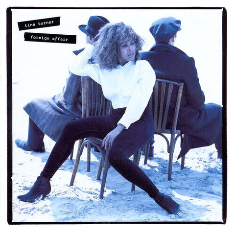 Tina Turner - Foreign Affair (Remastered) (2 Lp's) ((Vinyl))