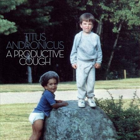 Titus Andronicus - A PRODUCTIVE COUGH ((Vinyl))