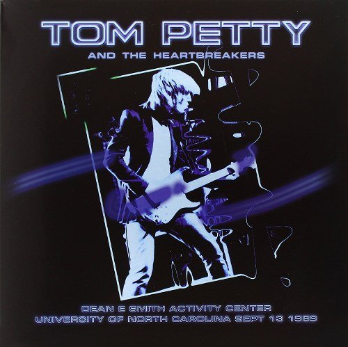 Tom Petty - Dean Smith Activity Center- North Carolina Radio Recording ((Vinyl))