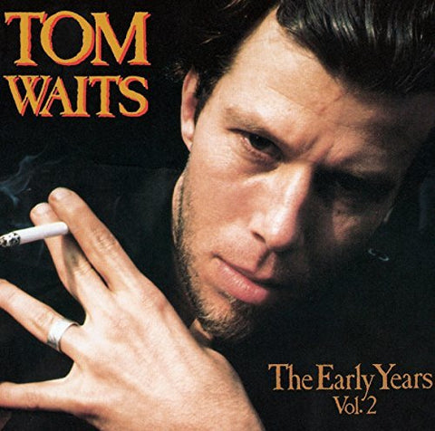 Tom Waits - EARLY YEARS 2 ((Vinyl))