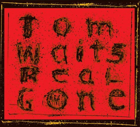 Tom Waits - REAL GONE (REMIXED AND REMASTERED) ((Vinyl))