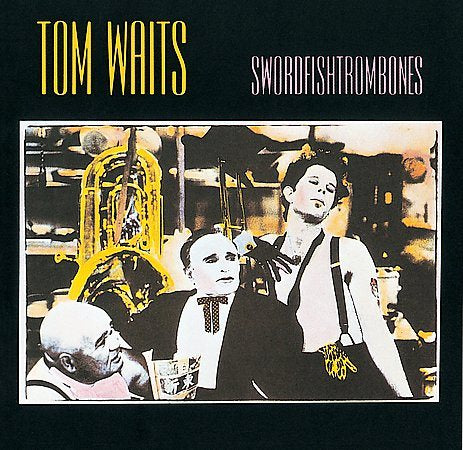 Tom Waits - SWORDFISHTROMBONES ((Vinyl))