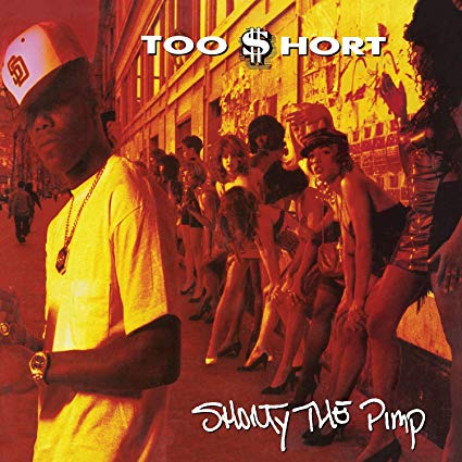 Too Short - Shorty The Pimp ((Vinyl))