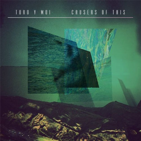 Toro y Moi - Causers of This ((Vinyl))