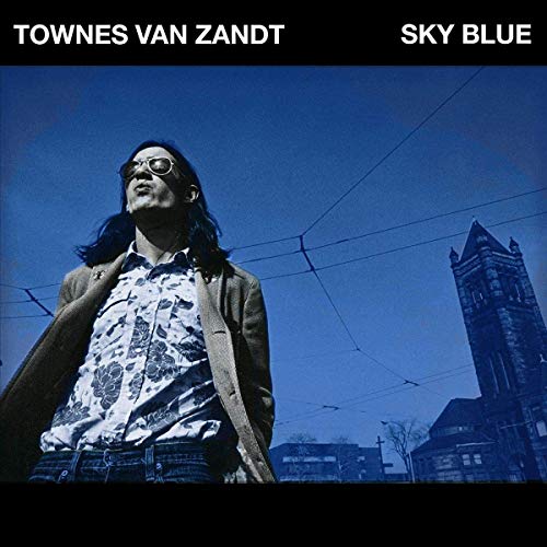Townes Van Zandt - Sky Blue ((Vinyl))
