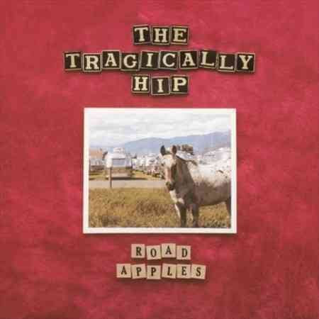 Tragically Hip - Road Apples ((Vinyl))