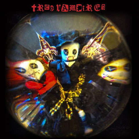 Tres Vampires - Tres Vampires (BLOOD RED VINYL) | RSD DROP ((Vinyl))