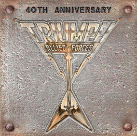Triumph - Allied Forces 40th Anniversary ((Vinyl))